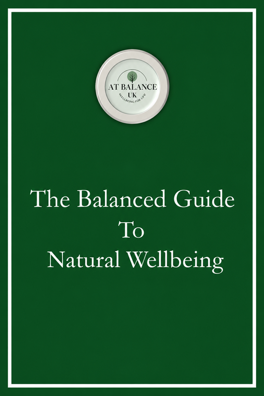 The Balanced Guide to Natural Wellbeing